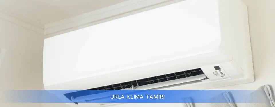 Urla İlçemi Klima Tamiri